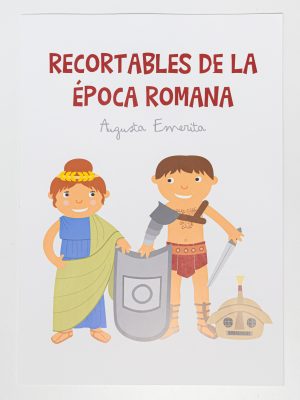 «RECORTABLES ÉPOCA ROMANA»